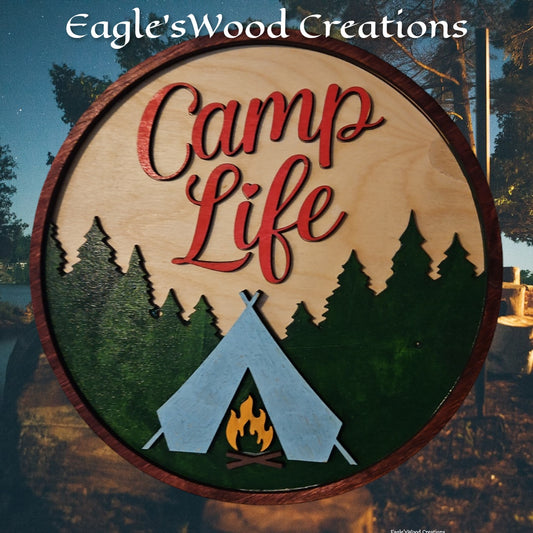 Camp Life Sign